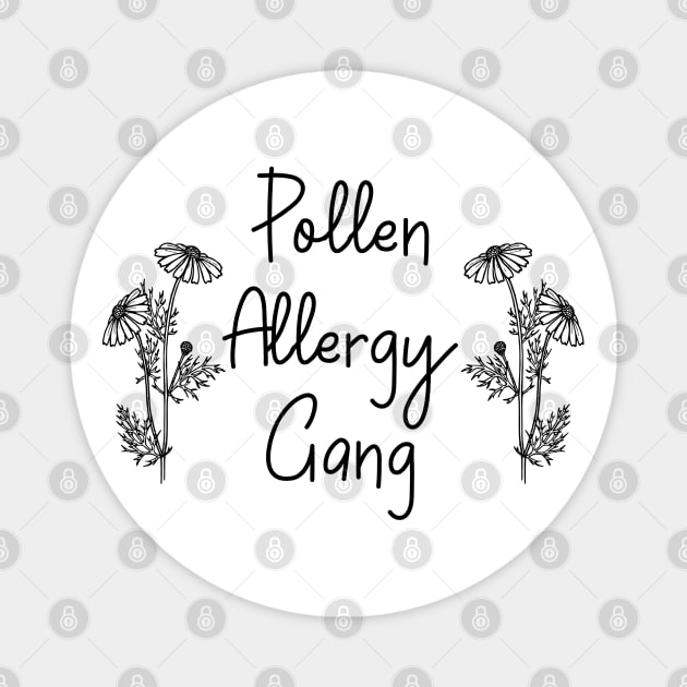 Pollen Allergy Gang Magnet by Designs by Dyer